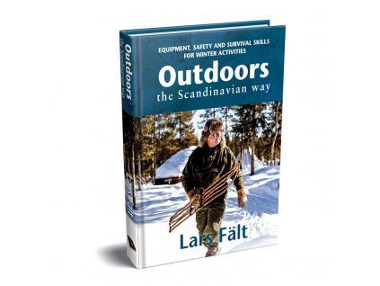 LARS FÄLT - Outdoors the Scandinavian Way - Winter Edition (ENG)