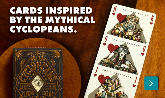 Cyclopeans Cyrconium Playing Cards harness the power of an indestructible alloy created by the mythical Cyclopean alchemists.