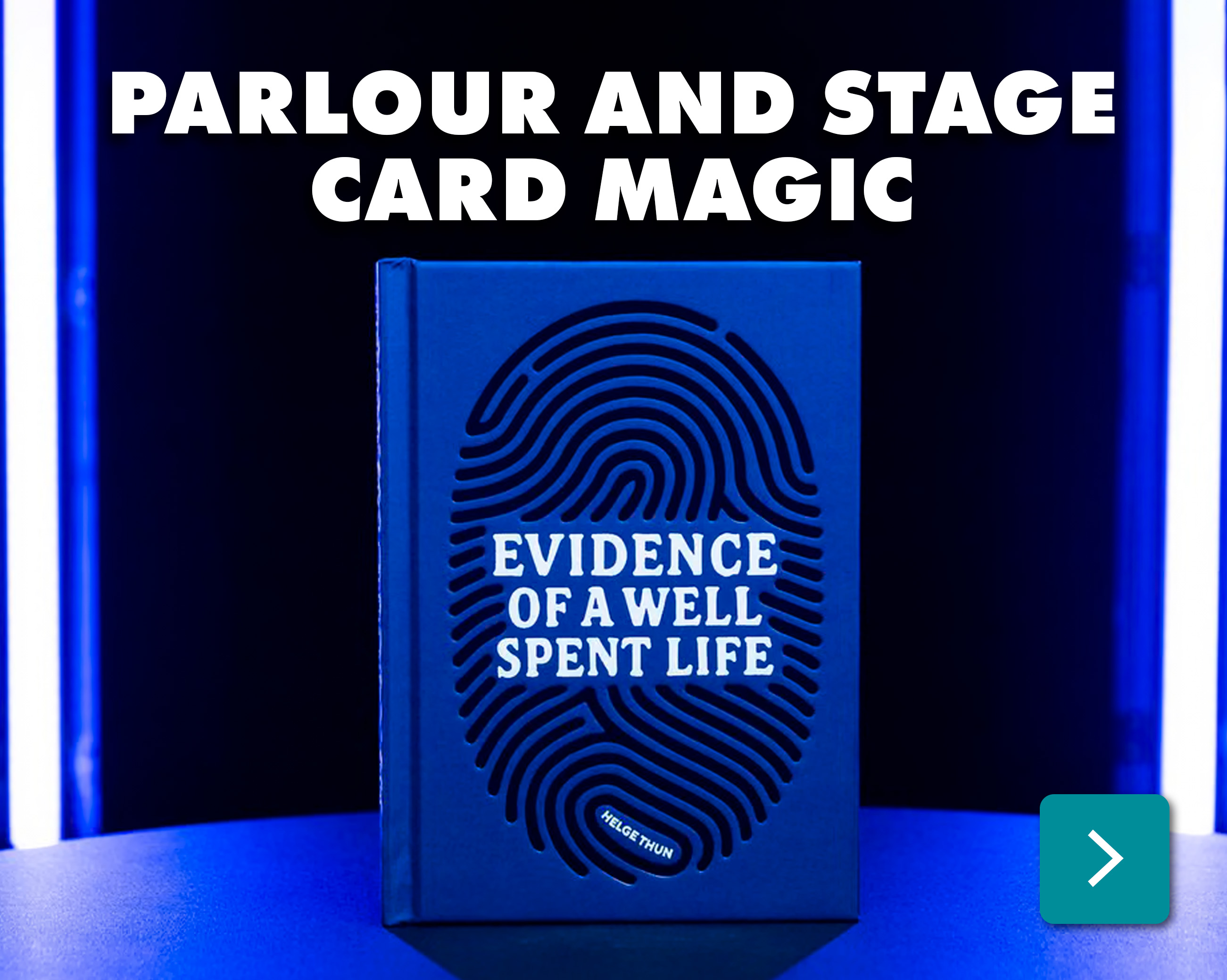 Evidence of a Well Spent Life by Helge Thun