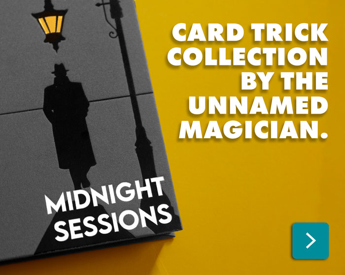 Midnight Sessions, produced by False Anchors, is a collection of card tricks by an anonymous magician known only as the Unnamed Magician.