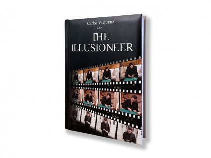 The Illusioneer magic book by Carlos Vaquera