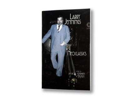 Neoclassics card magic book by Larry Jennings