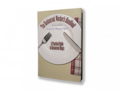 The Restaurant Worker's Handbook magic book by Jim Pace and Jerry MacGregor