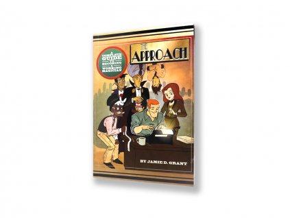 The Approach by Jamie D. Grant (A guidebook for working magicians)