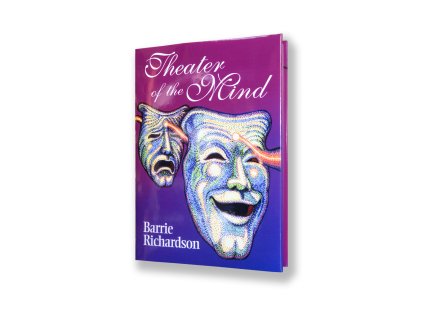 Theater of the Mind by Barrie Richardson