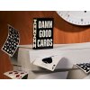 Damn Good Cards by Dan & Dave
