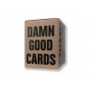 Damn Good Cards by Dan & Dave