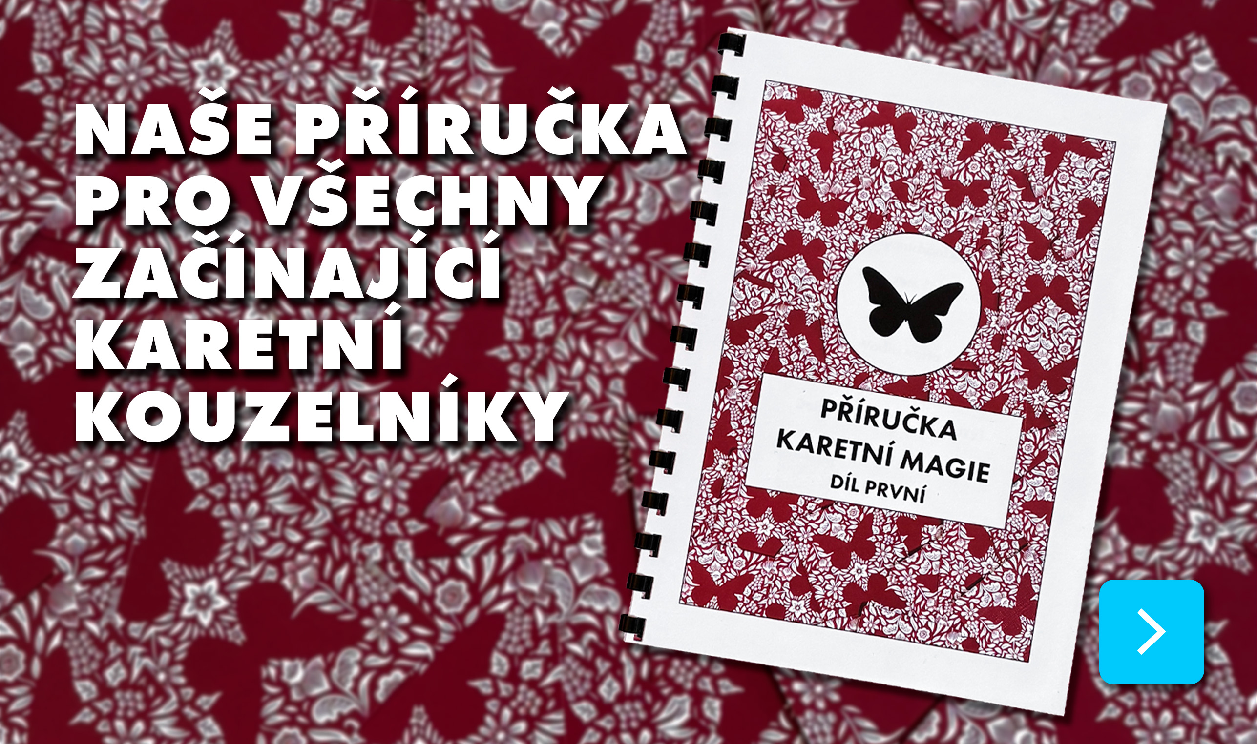 Příručka karetní magie (Díl první) od Butterfly Wonderland