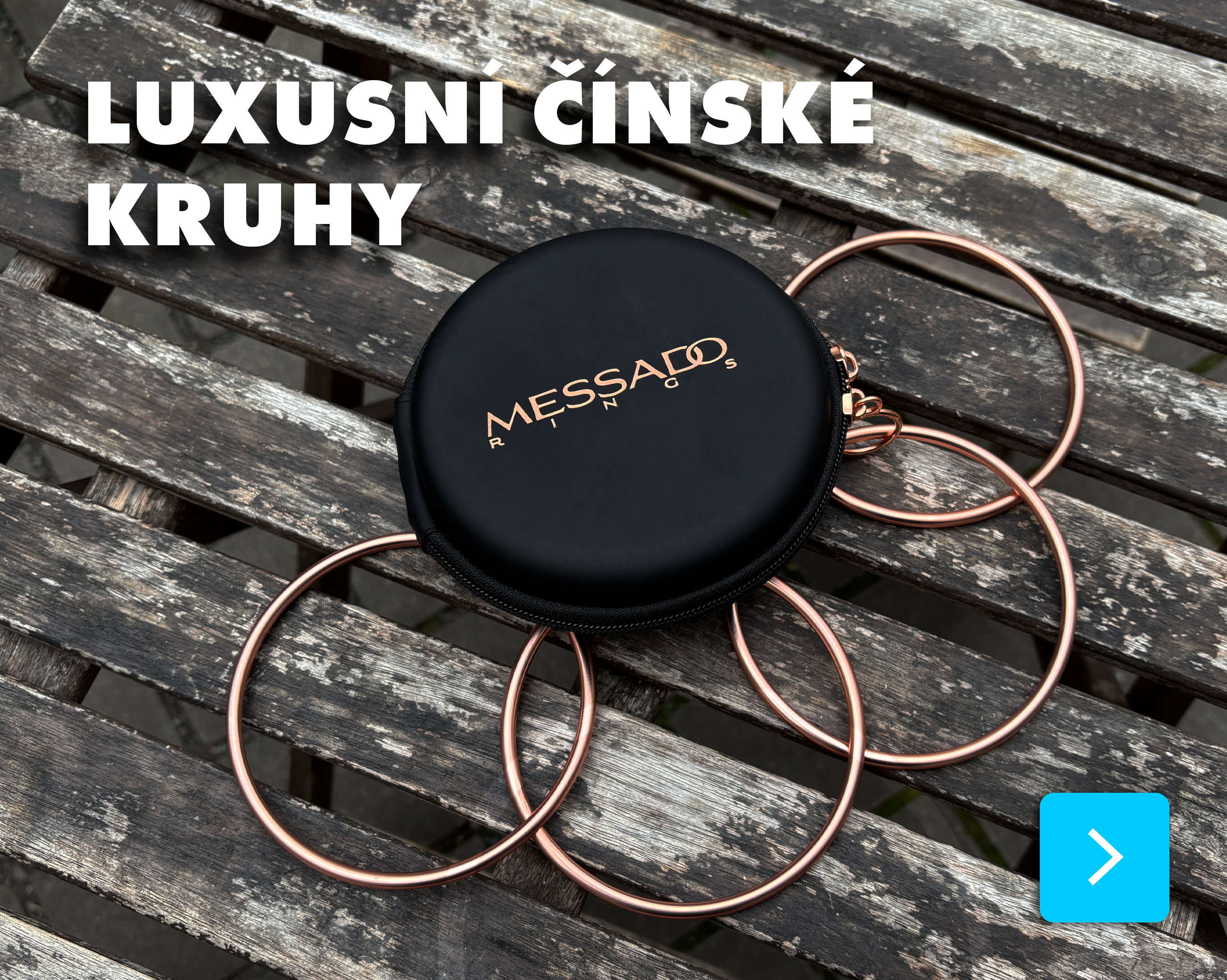 Čínské kruhy Messado Rings