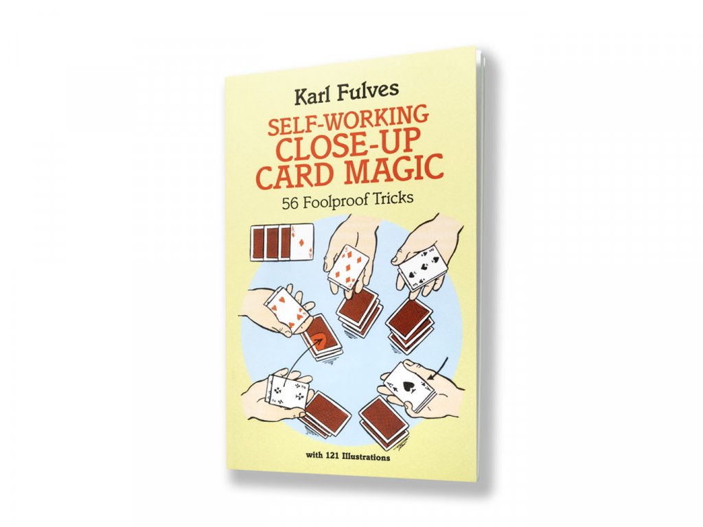 Kniha o karetní magii Self-Working Close-Up Card Magic