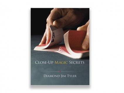 Close-Up Magic Secrets (Diamond Jim Tyler)