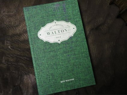 The Complete Walton Vol. 3 by Roy Walton