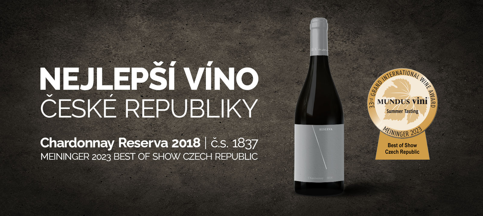 Chardonnay 2018 se stalo nejlepším vínem České republiky na soutěži MUNDUS VINI 2023