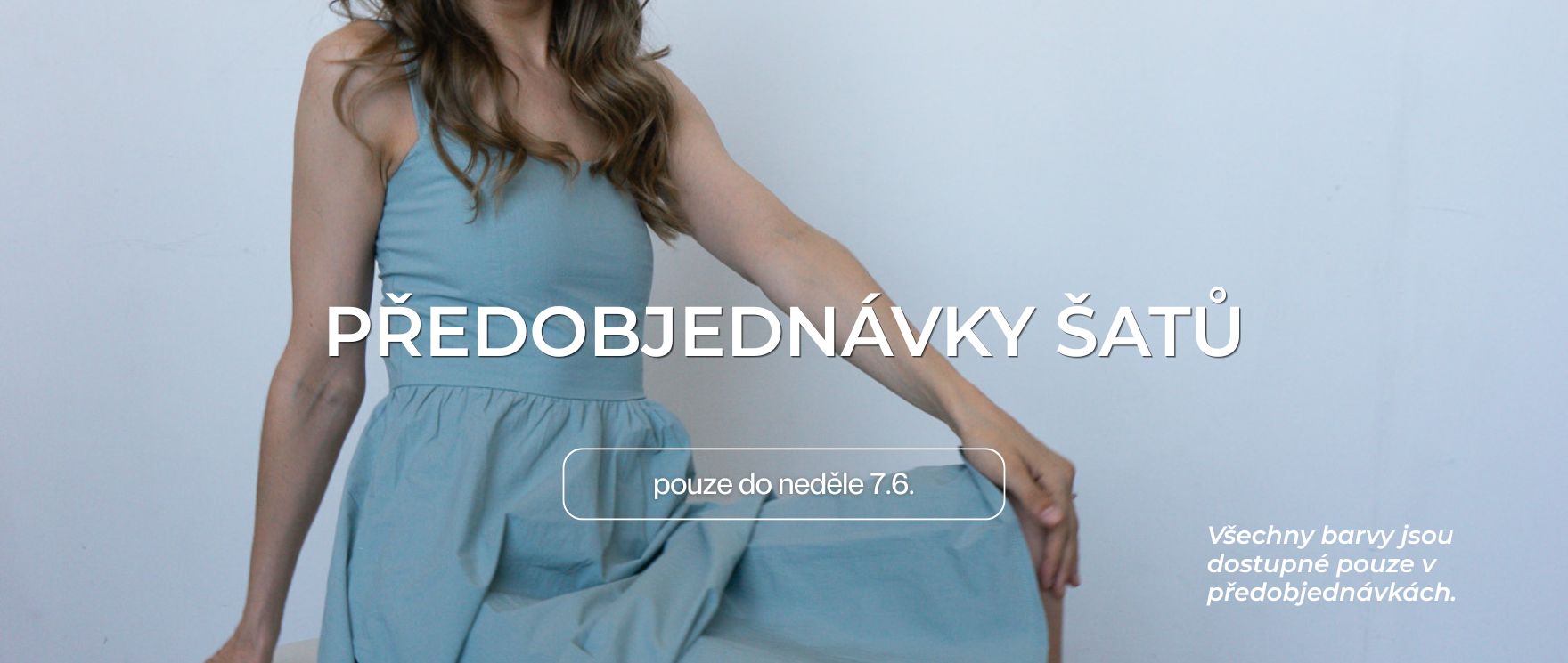 Předobjednávky šatů