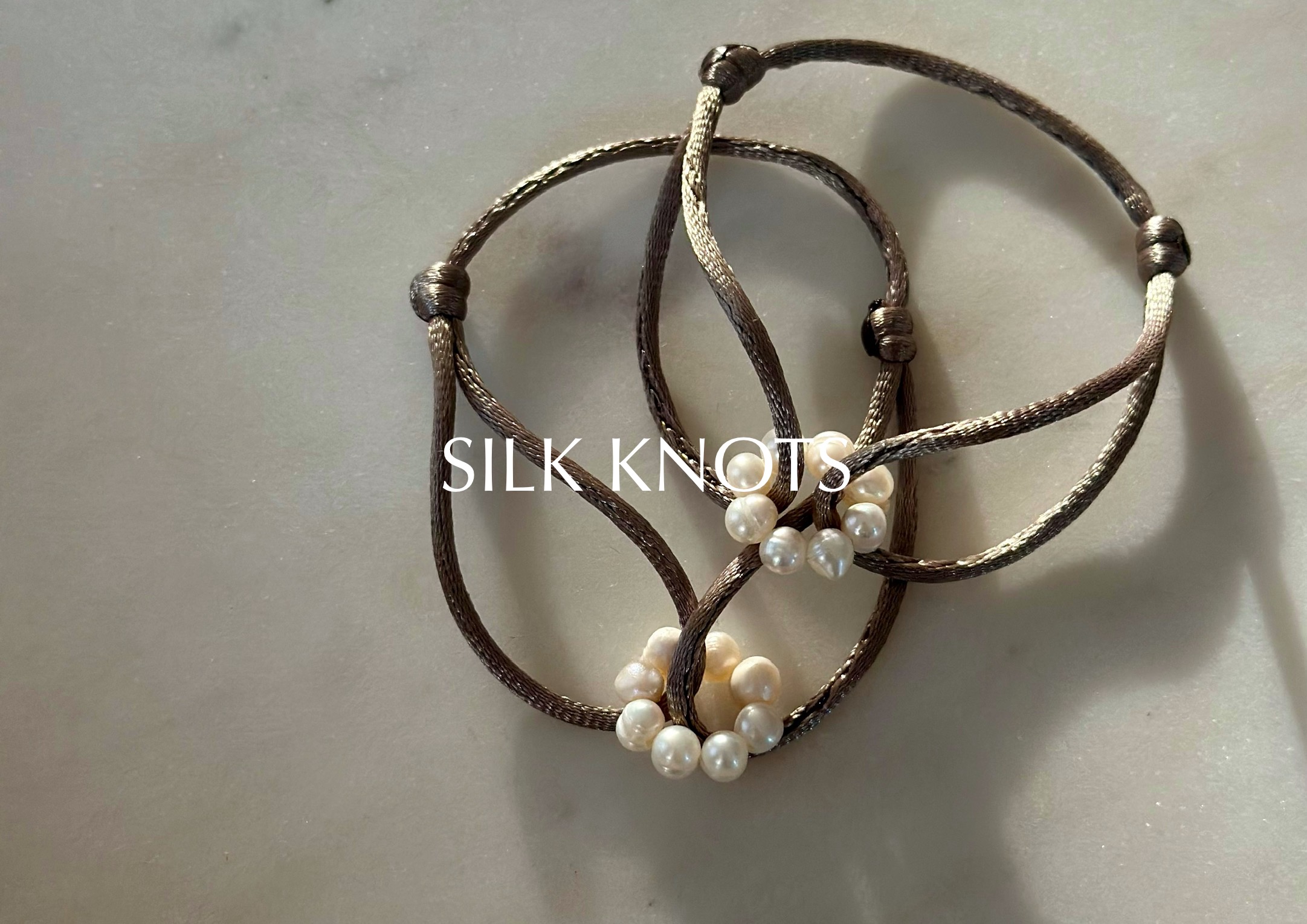 Silk knots