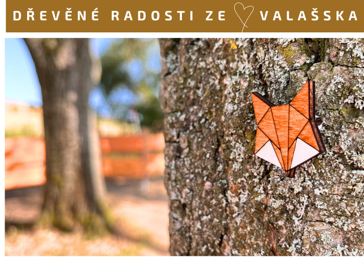 Dřevěné radosti vyrobené na Valašsku