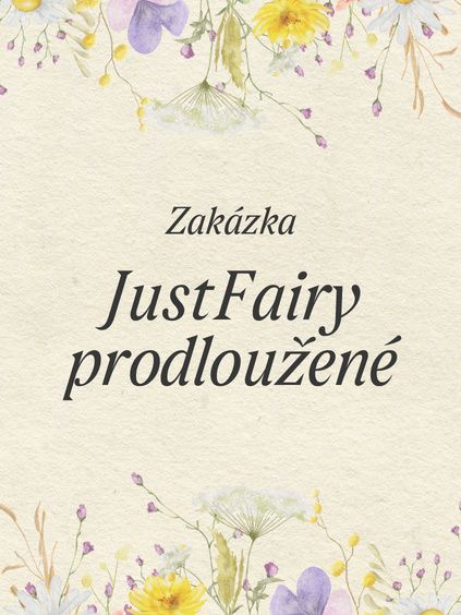 ZAKÁZKA - JustFairy prodloužené
