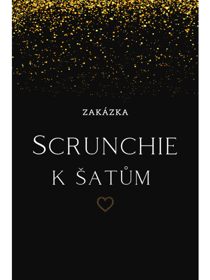 Zakázka - Scrunchie k vybraným šatům