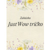 ZAKÁZKA - JustWow