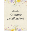 ZAKÁZKA - Summer prodloužené