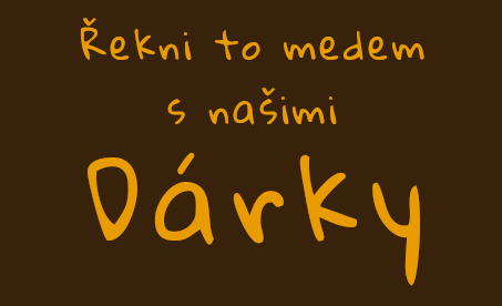 Řekni to medem s našimi dárky