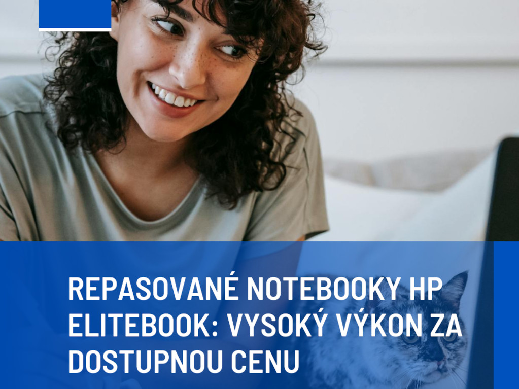 Repasované notebooky HP EliteBook: Vysoký výkon za dostupnou cenu