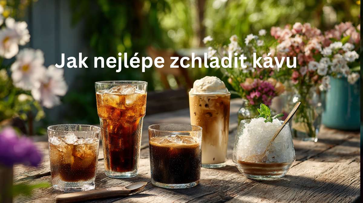 5 způsobů, jak zchladit kávu, abyste zachovali její chuť + recept na coffee granitu