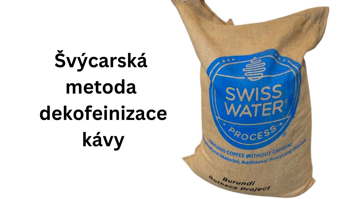 Káva bez kofeinu: Patentovaná švýcarská metoda a další přírodní metody dekofeinizace