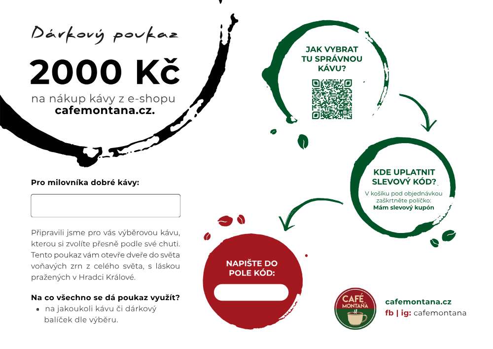 Café Montaña dárkový poukaz na kávu Hodnota dárkového poukazu: 2 000 Kč