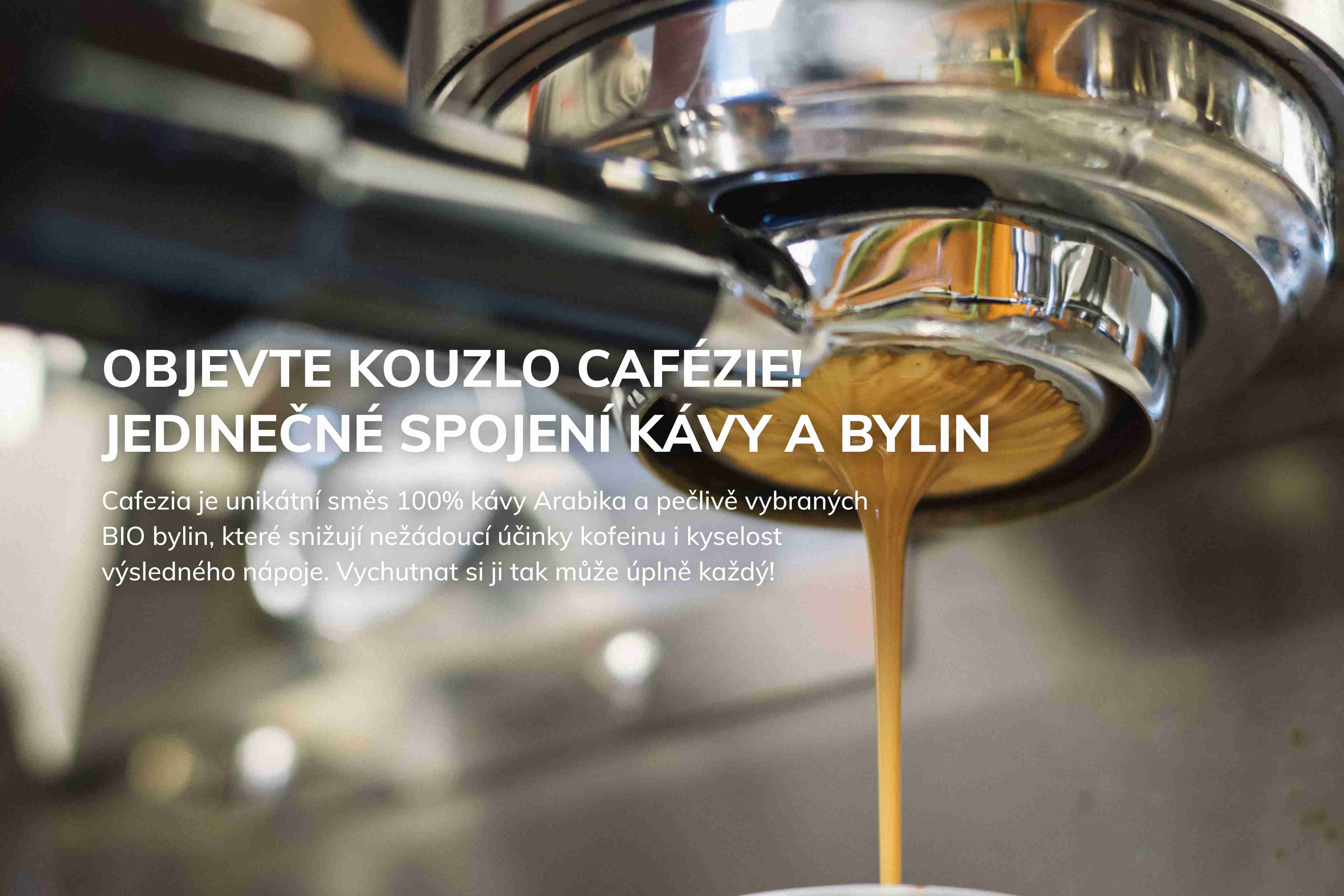 Unikátní spojení  kávy a bylinek