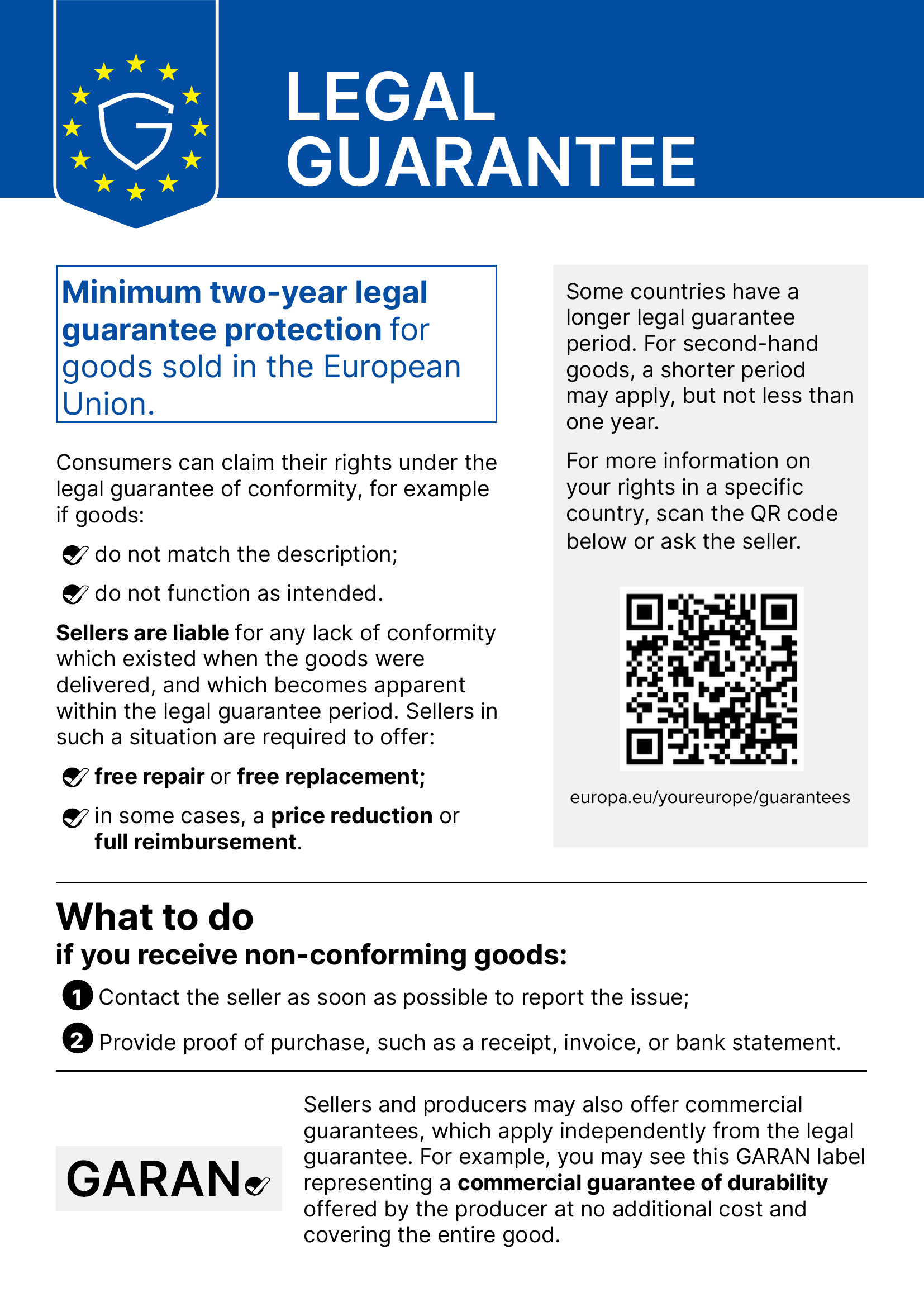 Official EU notice on the legal guarantee: you are entitled to a legal guarantee of at least two years and, if the goods are faulty, you can claim repair, replacement, a price reduction or a refund.