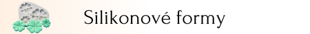 Kategorie: Silikonové formy