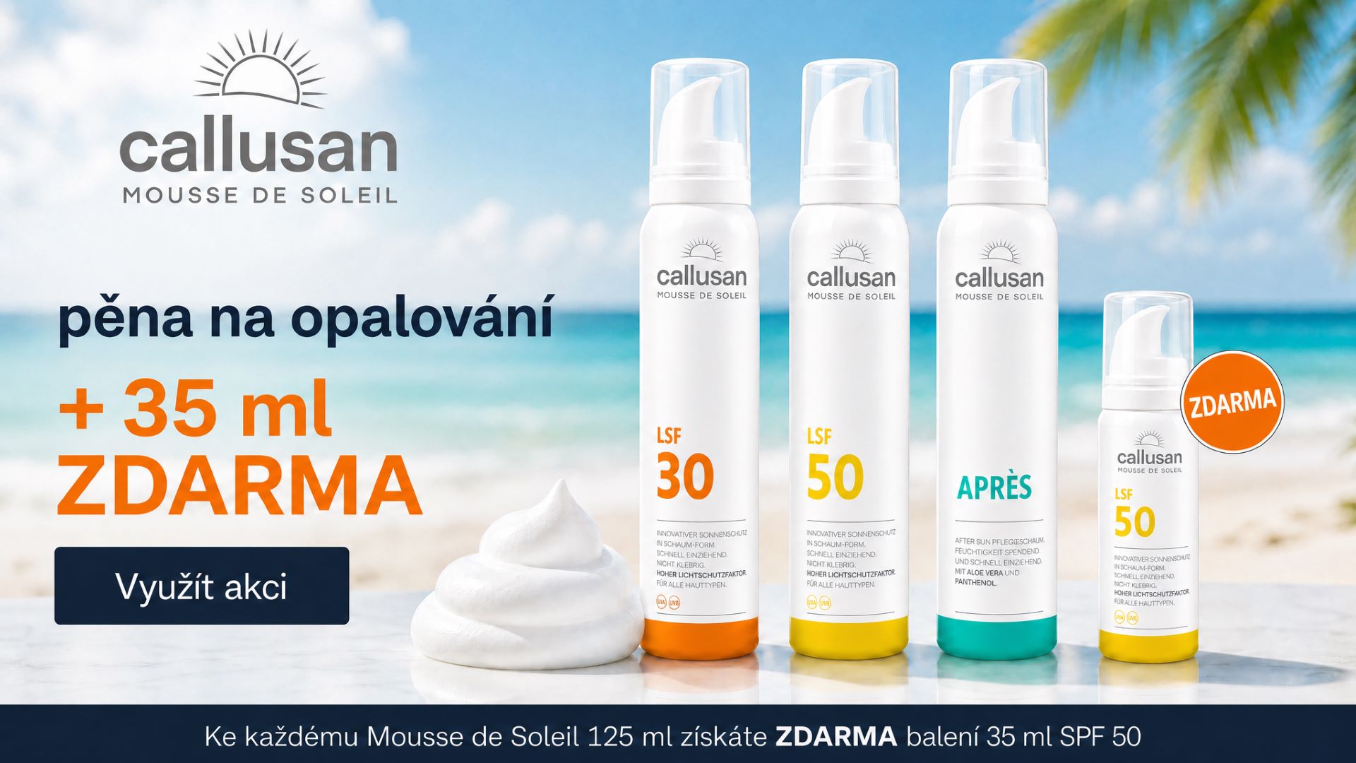Callusan Mousse de Soleil