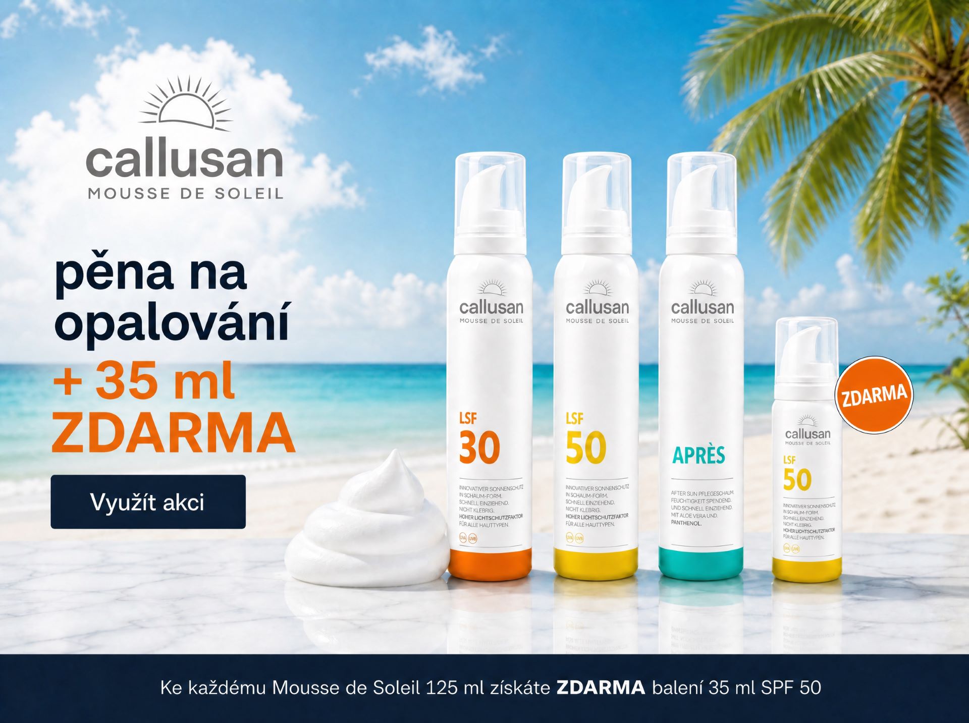 Callusan Mousse de Soleil
