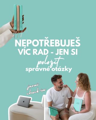 Nepotřebujeme další rady. Často už víme, co nám dělá dobře a co nám energii bere. To, co někdy chybí, je zastavit se a...