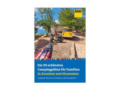 ADAC Campingplätze für Familien Kroatien / Slowenien