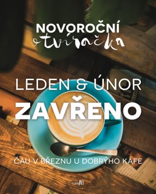 Jestli jsi to ještě nechytil nebo neslyšel, tak leden a únor je zavřeno🙏 ale neboj, čas plyne😘