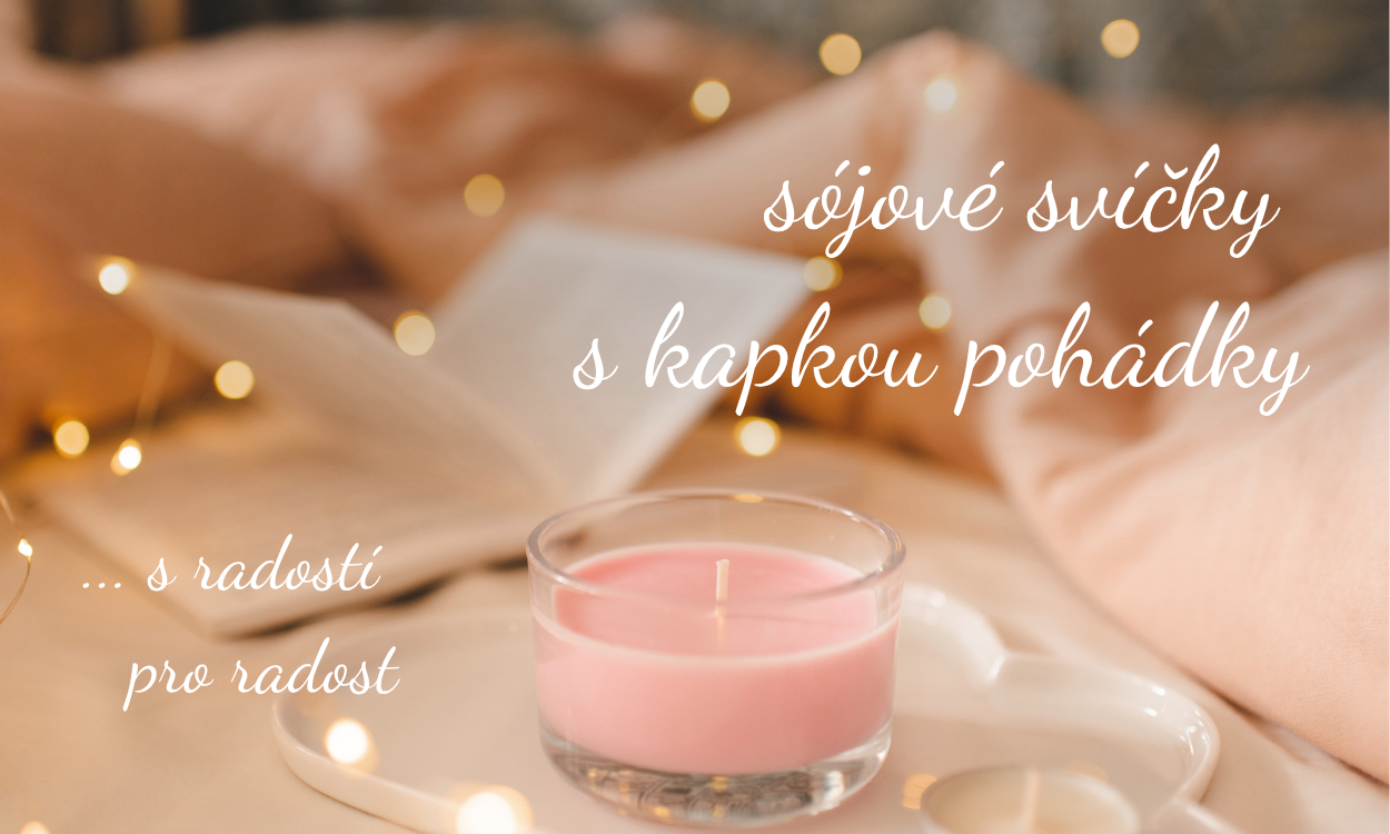 Přírodní sójové svíčky