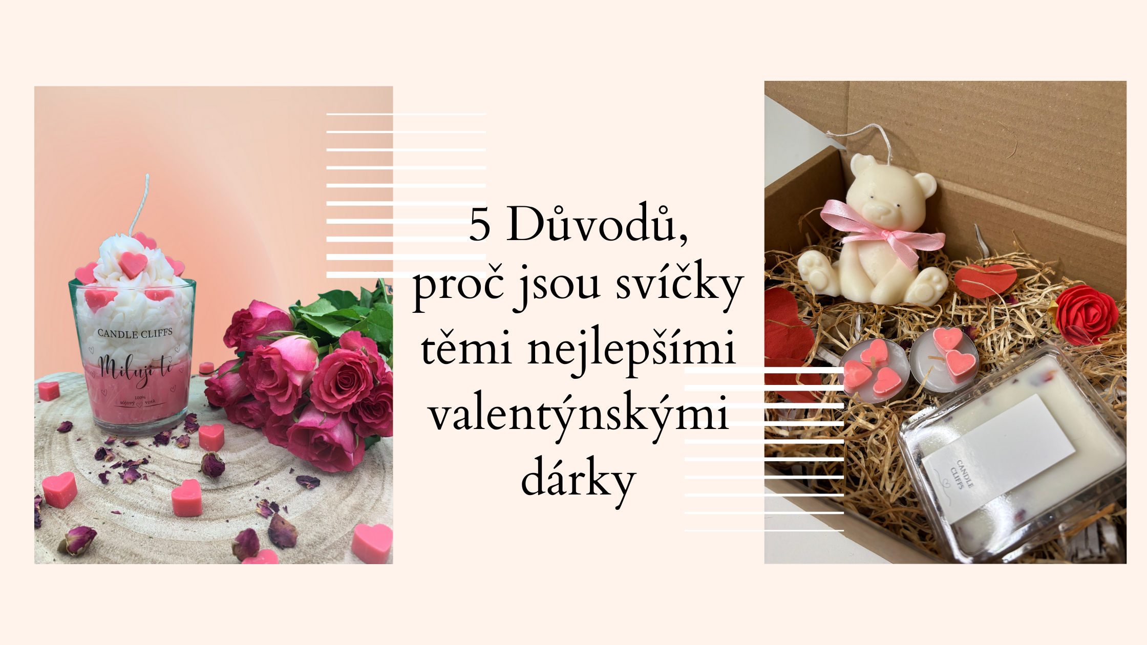 5 důvodů, proč jsou svíčky dokonalými valentýnskými dárky