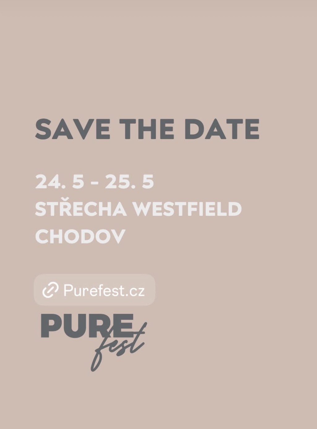 PURE FEST 24 - 25.5.2025 WF Chodov