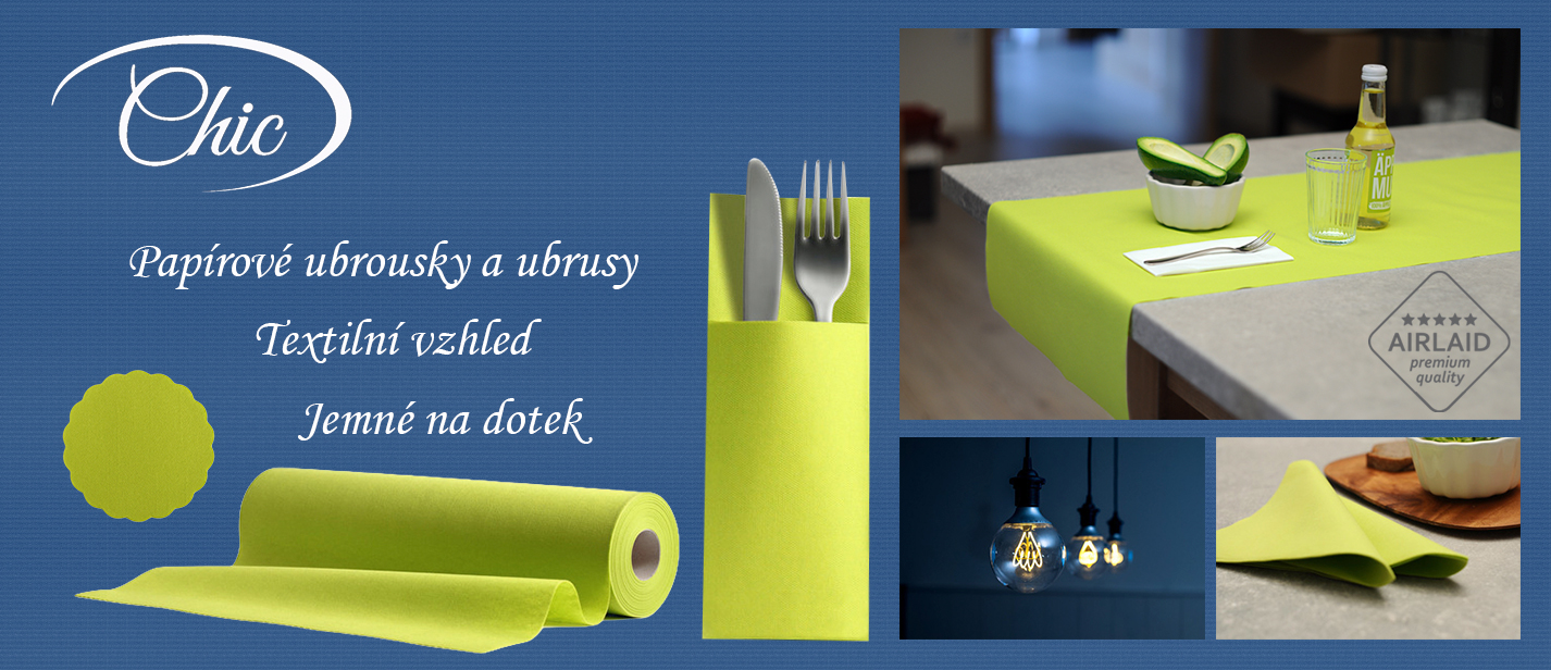 CHIC - Airlaid papírové ubrousky, ubrusy a rozetky