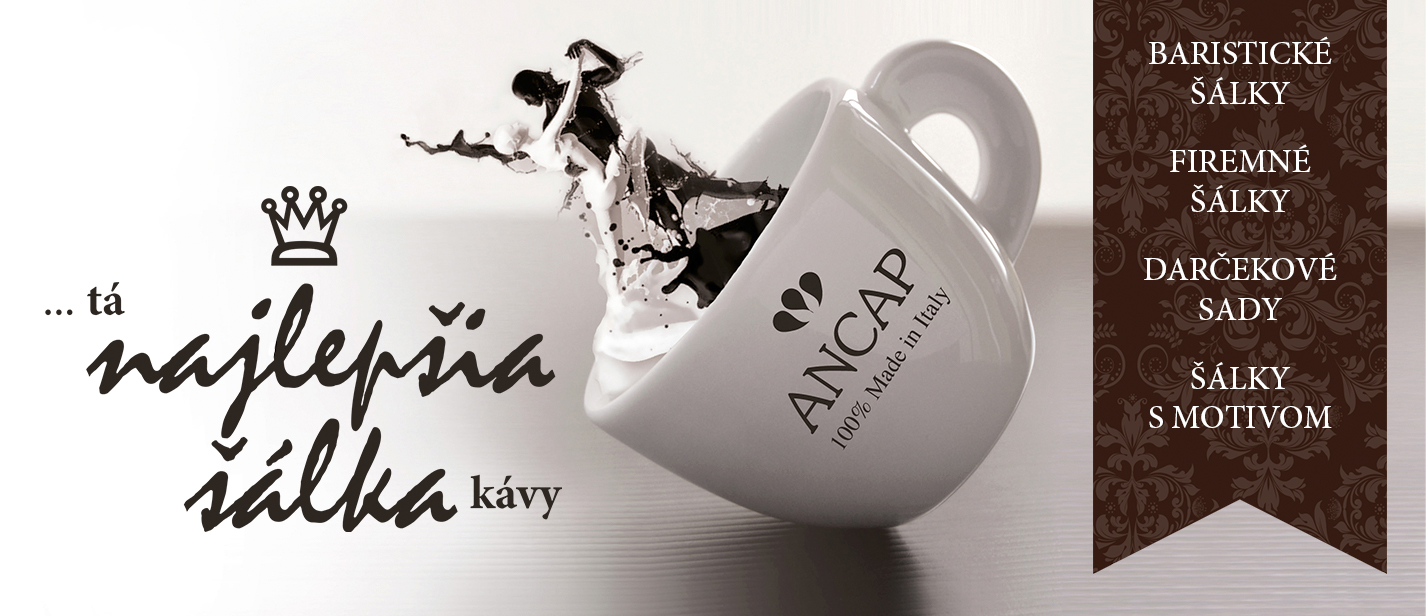 ANCAP - šálky na kávu | Prvá voľba svetových baristov!
