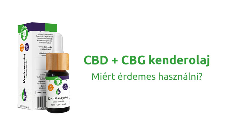 CBD + CBG kenderolaj - Miért érdemes használni?