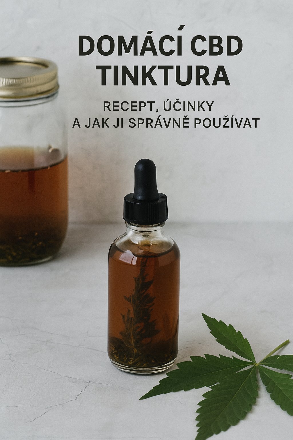 Domácí CBD tinktura: Recept, účinky a jak ji správně používat