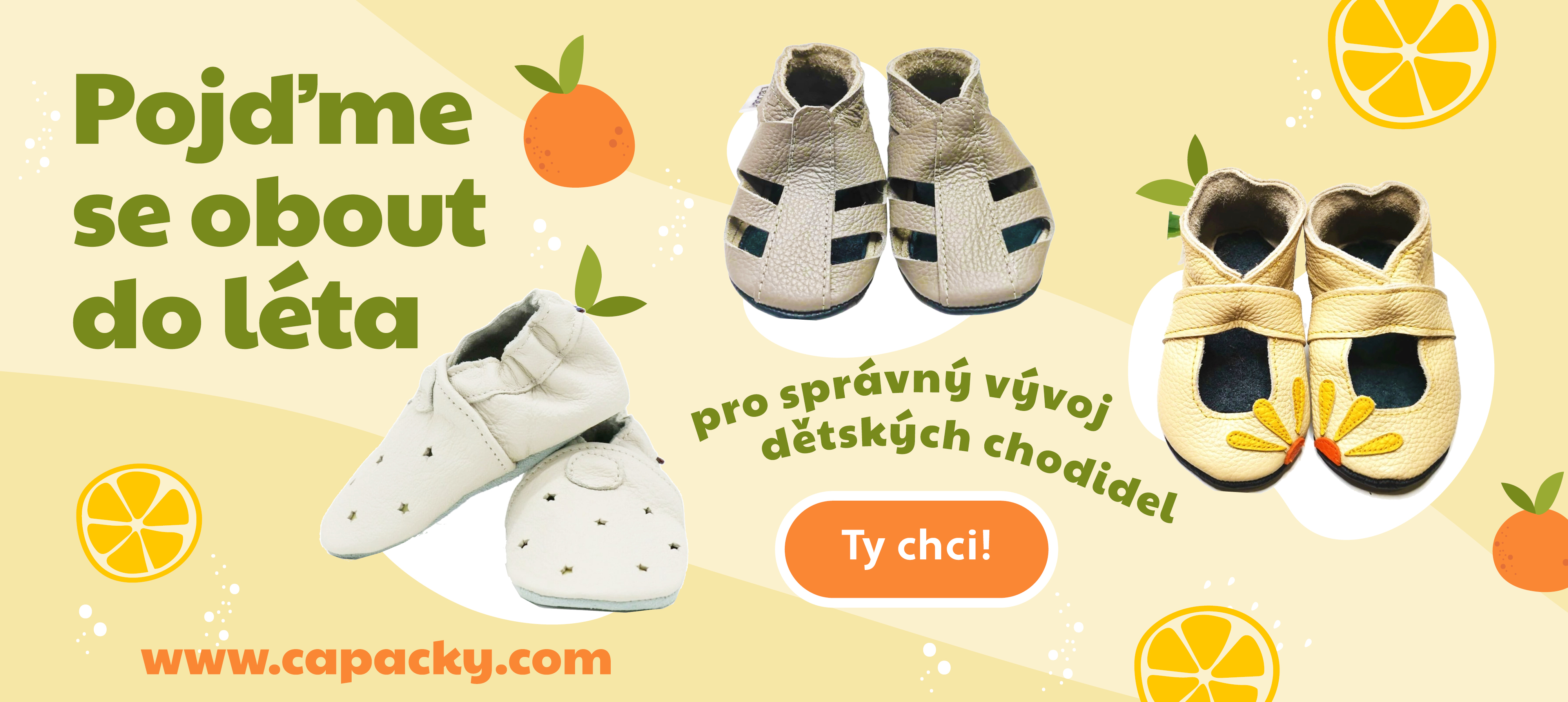 Léto v pohodlných capáčcích
