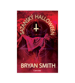 Bryan Smith - Satanský Halloween