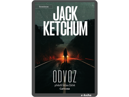 Odvoz Jack Ketchum ekniha obalka