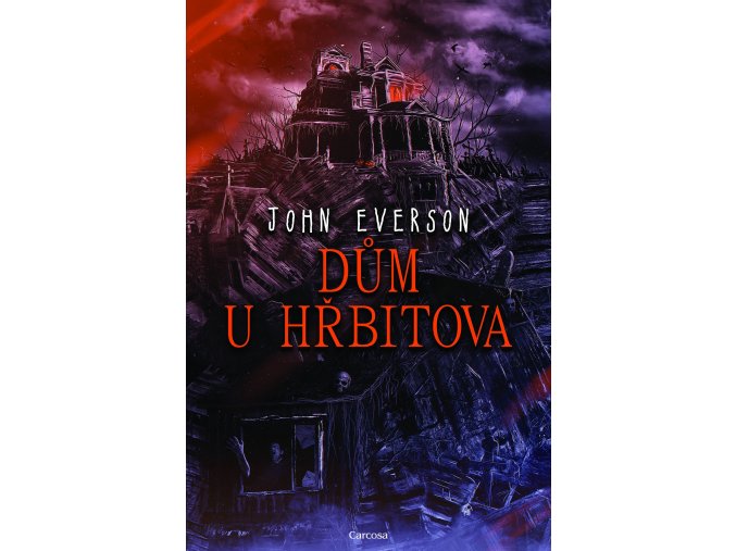 John Everson Dum u hrbitova final