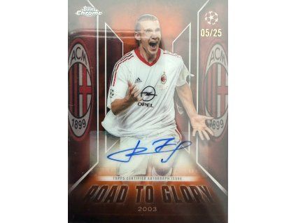Topps Chrome - Andriy Shevchenko - Limit 05/25 - Road to Glory - RTG-AS