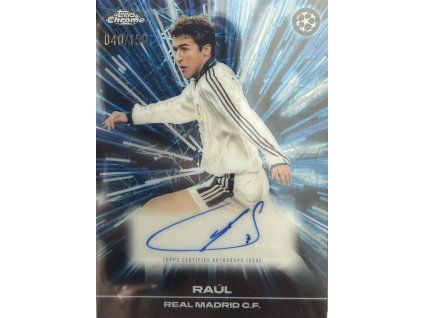 Topps Chrome - Raúl - Limit 040/150 - BLA-RA